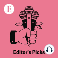 Editor’s picks: July 25th 2019