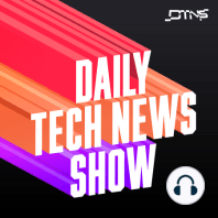 Disney+ Tech News Show - DTNS 3656