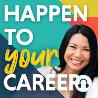 Make It Happen: Get Unstuck & Change Careers