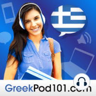Start Talking: Beginner Greek Conversational Topics S1 #19 - This Greek Place Is Really Old...