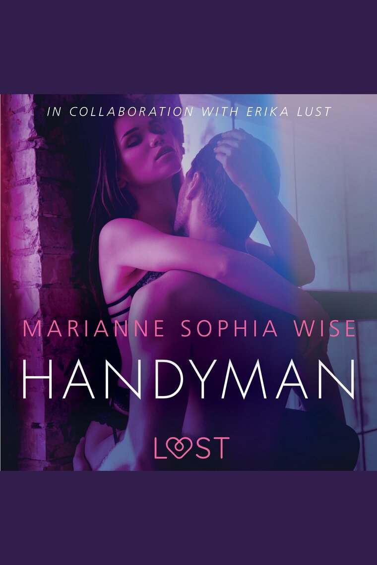 Handyman - Sexy erotica by Marianne Sophia Wise