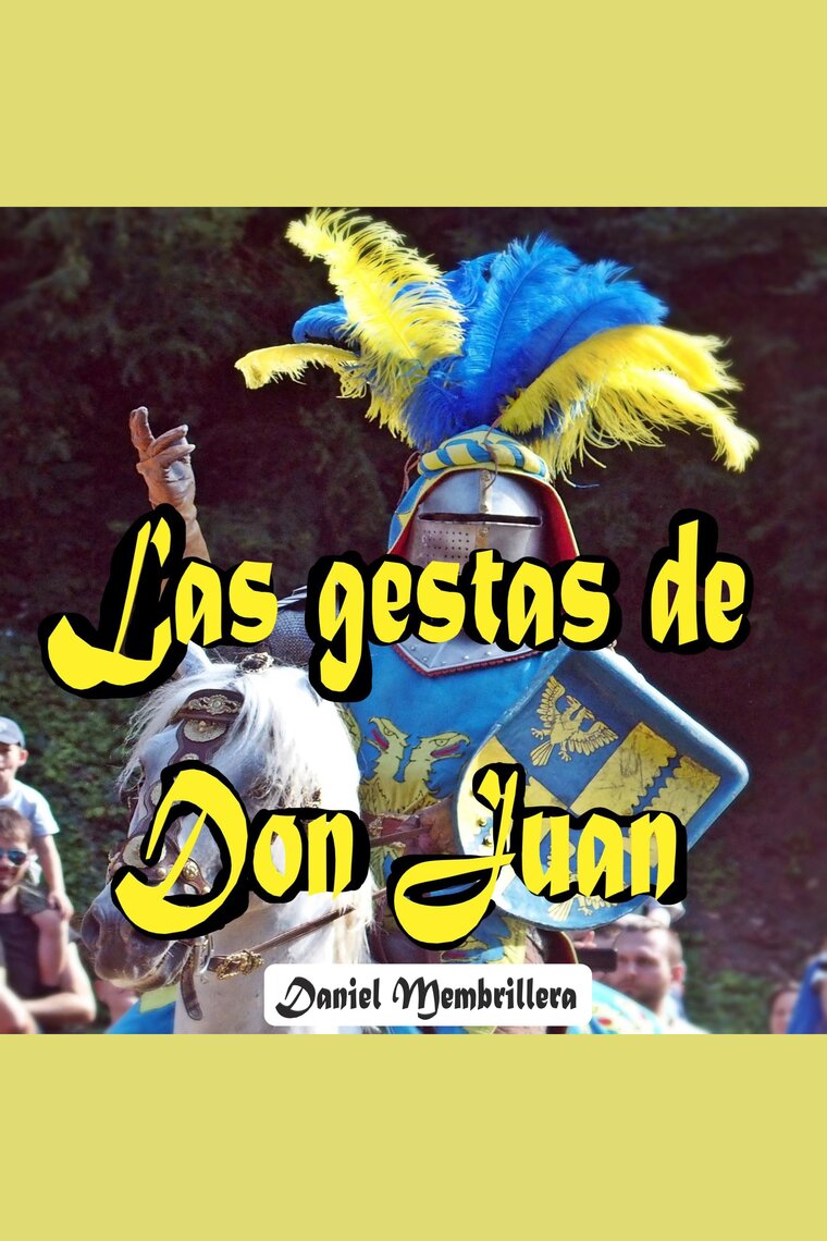 1588338028?v1 - las gestas de don juan - john danen john danen - (Audiolibro Voz Humana)
