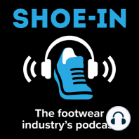 #213 Our Footwear Innovation Advisor is Back - Tiffany Beers!