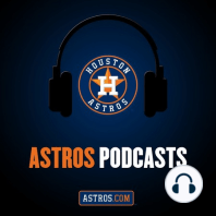 8/16 ASTROCAST presented by KARBACH featuring Astros GM James Click, Ryan Pressly, Cristian Javier, Yuli Gurriel.