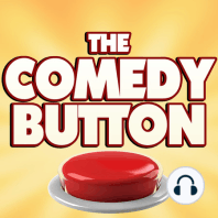 The Comedy Button: Episode 468 -- The D&D Adventure