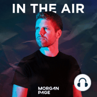Morgan Page - In The Air - Episode 300 - Live From Vegas! Part 2
