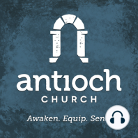 Understanding Antioch | DNA: Passion