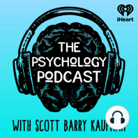 [Rerun] "Spectacular Ability in a Sea of Disability”: The Psychology of Savantism with Darold Treffert