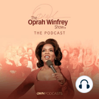 Coming Soon: The Oprah Winfrey Show: The Podcast