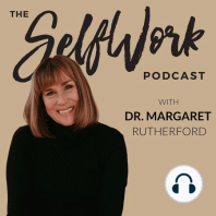 114 SelfWork: How to Find and Interview A Potential Therapist