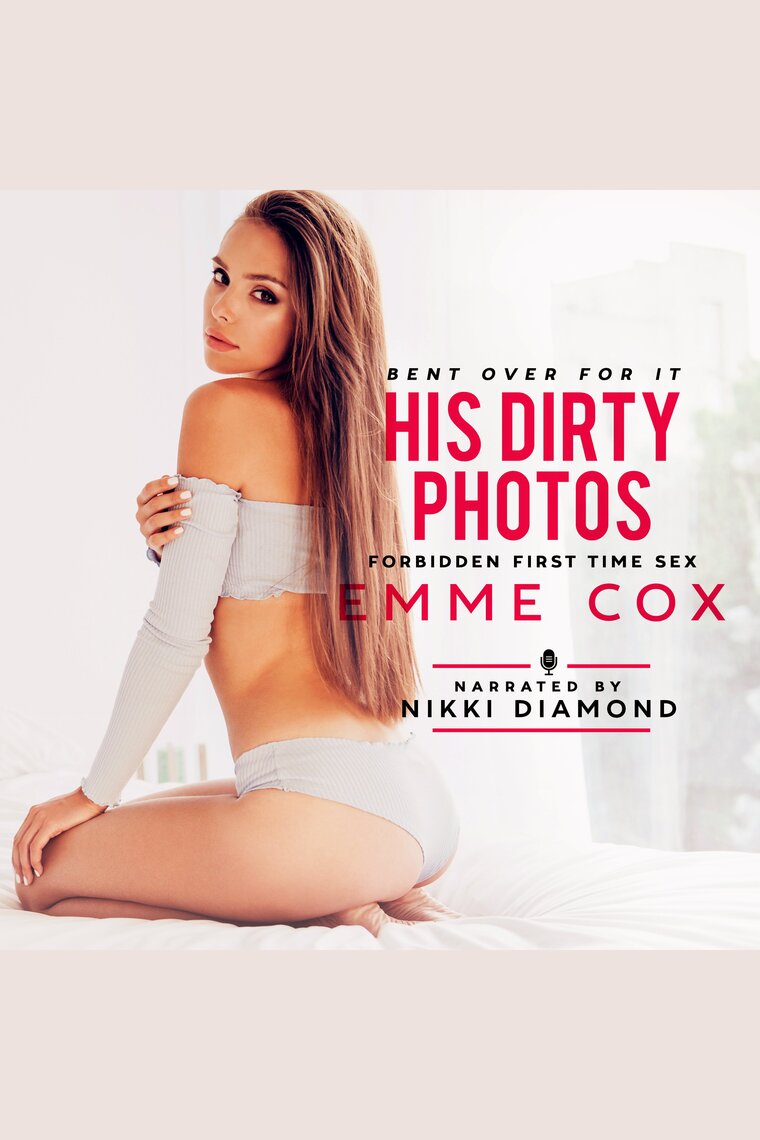 His Dirty Photos by Emme