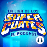 Notas de la semana | Daft Punk was | La Liga de los Súper Cuates Podcast #003