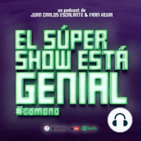 El Súper Show Está Genial #61: Daniel Sosa