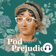 Pride and Prejudice Chapters 1-4