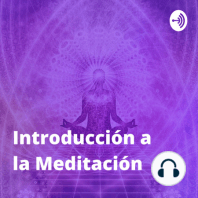 Curso Introducción a la Meditación Clase 16: Las condiciones del ser humano.