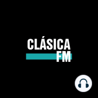 Los 50 de Clásica FM - Semana 9