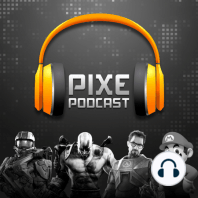 Podcast 205 de Pixelania