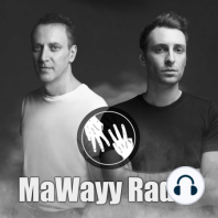 MaWayy Radio 03