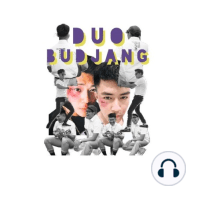 DO GOOD THINGS GO FOR BETTER THINGS TO COME? | duobudjang podcast ep. 188