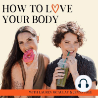 Ep 010 - Does Body Acceptance mean I'm Letting Myself Go?