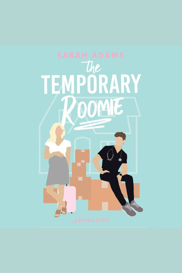 Escucha The Temporary Roomie de Sarah Adams - Audiolibro | Scribd