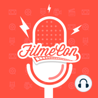 #7 Podcast FilmeCon com Ivo Duran e Felipe Monteiro: Como surgiu a FilmeCon?