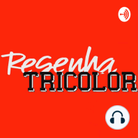 Resenha Tricolor 183 - Eduardo Tironi