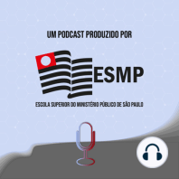 | ESMP Talks | COVID-19: Desafios da Flexibilização