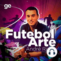 FUTEBOL ARTE #02 - "O FUTEBOL BRASILEIRO PRECISA DE UMA RENOVAÇÃO ARTÍSTICA". CHARLES GAVIN É O CONVIDADO DE ANDRÉ RIZEK