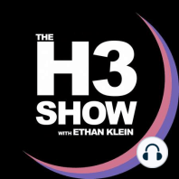 Humanity Is Doomed - H3 Podcast # 245