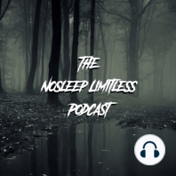 The Nosleep Limitless Podcast Schedule Update