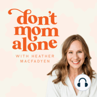 Don't Mom Alone GCM Live Event Kat Lee Wynter Pitts Ep 185