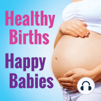 141: Is a Home Birth Right for You? with Evie Steinhart