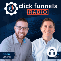BTS of ClickFunnels Tech Genius - Todd Dickerson - CFR #540