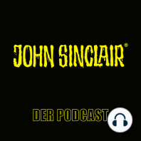 DER JOHN SINCLAIR-PODCAST - Januar 2021 (Interview mit Martin May): Der offizielle John Sinclair-Podcast