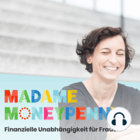 #164 - Money Stories: Warum es nie zu spät ist, das eigene Leben umzukrempeln.