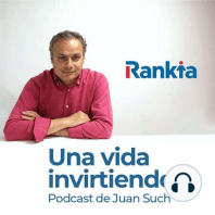 Enrique Roca - "Una vida invirtiendo", episodio 5 del podcast de Juan Such: Enrique Roca es un economista con una larga trayectoria como director de inversiones en la gestora de una Caja de Ahorros y posteriormente como trader en la misma entidad. También es uno de los usuarios más destacados de Rankia, donde tiene el Blog de Err