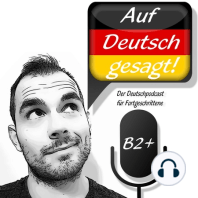 Episode 2: Süddeutsch vs. Norddeutsch