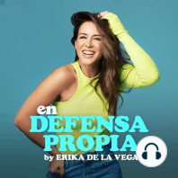 42 Especial de fin de año con Joanna Hausmann y Valentina Carmona - En Defensa Propia - Erika de la Vega