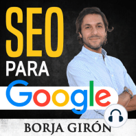 207: El mito del Google Keyword Planner