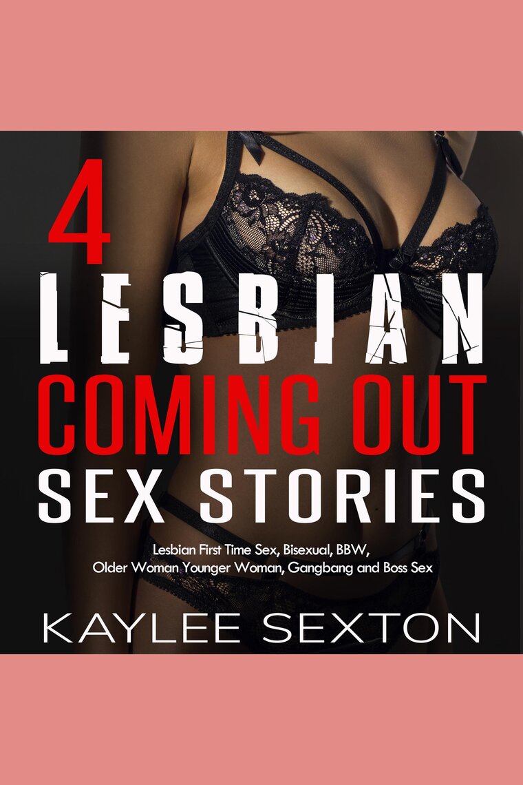 4 Lesbian Coming Out Sex Stories by Kaylee Sexton picture