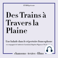 Des Trains à Travers la Plaine : bande-annonce