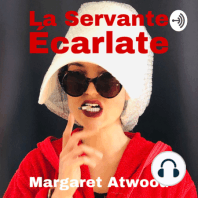 EP02 • La Servante écarlate - Margaret Atwood