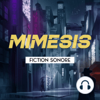 Mimesis Chapitre 07 – Résolution