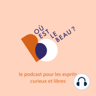 #85 - Biennale Emergences avec Hors Studio et la designer Ariane Prin : faire du beau avec des déchets