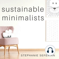 How Sustainable Minimalists Entertain