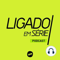 O ESPECIAL DE FRIENDS FOI TUDO ISSO? #LigadoemSérie #38