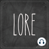 Trailer: Introducing Lore