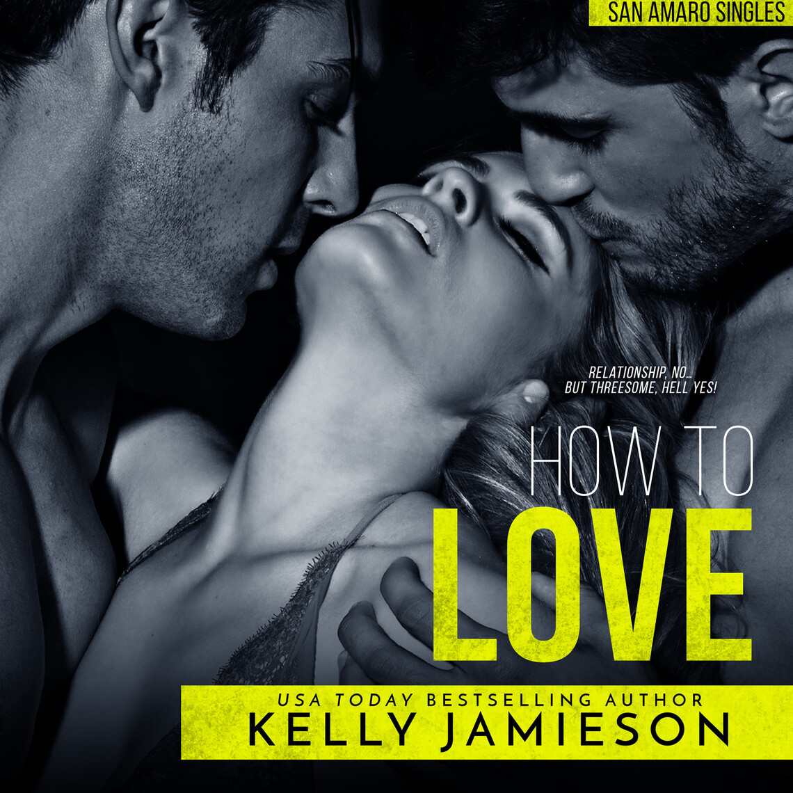 How to Love by Kelly Jamieson