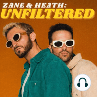 S2 Ep9: #59 - Heath Calls Zane Out for His Secret Pills